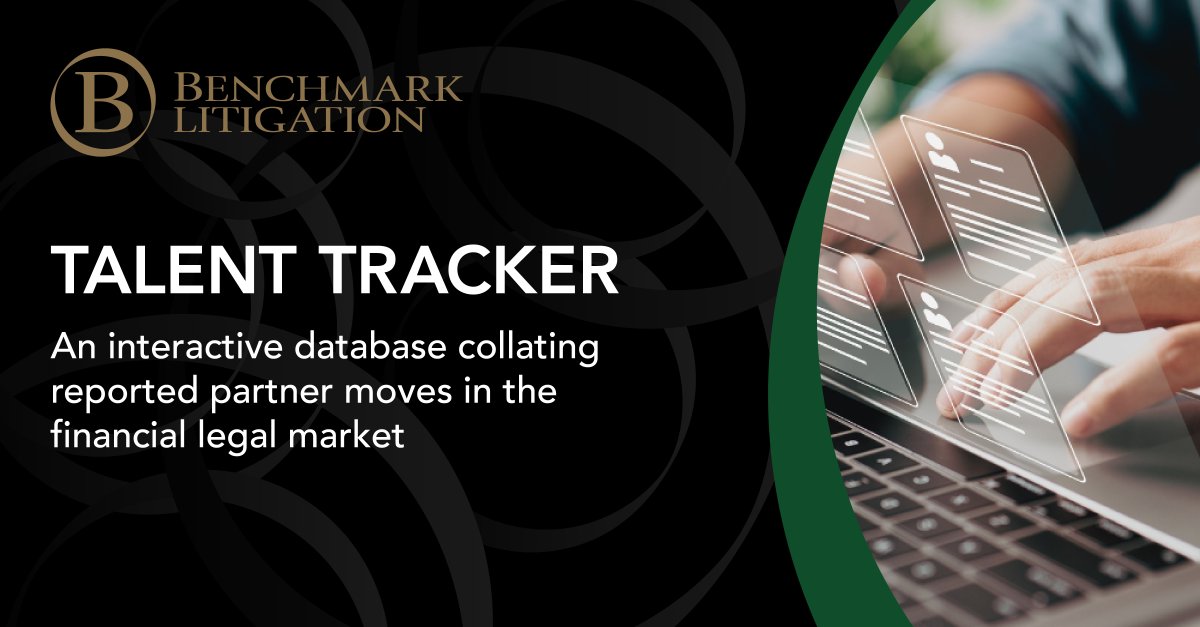 Introducing Benchmark Litigation’s Talent Tracker

Benchmark Litigation is excited to launch its Talent Tracker giving full access to an interactive database of partner moves that provides insight on hiring trends. Find out more... spr.ly/6016s7XyM