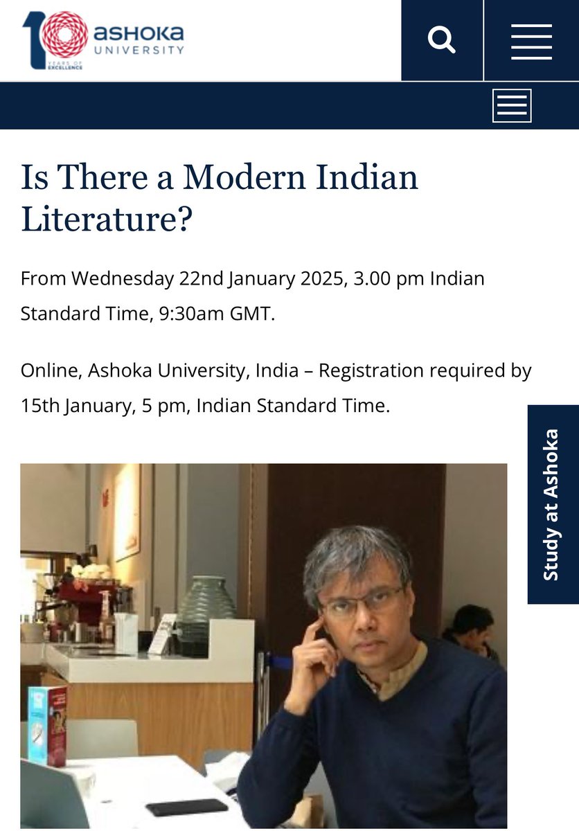 ‘Is There a Modern Indian Literature?’ is a thirteen-week course Amit Chaudhuri teaches from January onwards. You can register and audit it online; last year, it had over 200 registrations. More details here: ashoka.edu.in/is-there-a-mod…