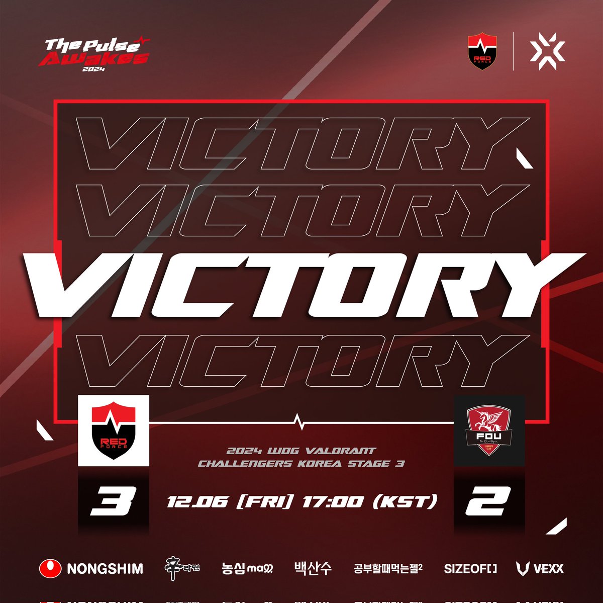 nsr_valorant's tweet photo. [MATCH RESULT] #VALORANT

농심 레드포스가 WDG VCT CK STAGE 3에서 우승을 차지합니다!

응원해 주신 팬분들께 감사드리며, 불안과 의심을 뒤로 하고, 당당히 우승을 거머쥔 농심 레드포스 선수들에게 응원과 박수를 보내주세요✨

NS RedForce Valorant Team wins WDG VCT CK STAGE 3!

Thanks to all our fans for your support. Let's give a big round of applause to our players who overcame doubt and fear to achieve this incredible win! ✨

#NONGSHIM #NSRedForce #NSwin #농심레드포스 #VALORANT 
#Xross #Cloy #SID #Kally #Banger