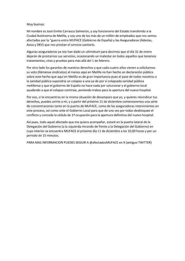 El  11/12/24 os esperamos por la defensa de nuestros derechos a las puertas de MUFACE de Melilla (lateral izquierdo de la D. del Gob. a las 10AM
<a href="/ondaceromelilla/">Onda Cero Melilla</a> <a href="/DepCopeMelilla/">Deportes CopeMelilla</a> <a href="/MELILLAHOY4/">PERIÓDICO MELILLA HOY</a> <a href="/ElFarodeMelilla/">El Faro de Melilla</a> <a href="/cadenasermel/">Cadena SER Melilla</a> <a href="/Poptvmelilla/">Popular TV Melilla</a> <a href="/tv_melilla/">Televisión Melilla</a> <a href="/MELILLA_HOY/">PERIÓDICO MELILLA HOY</a> <a href="/RTVEMelilla/">RTVE Melilla</a>