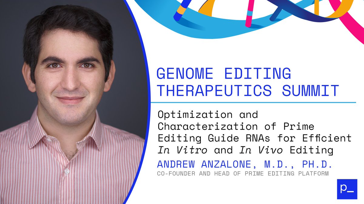 Co-founder and Head of Prime Editing Platform Andrew Anzalone joined industry leaders at the Genome Editing Therapeutics Summit in Boston this week. Learn more below.