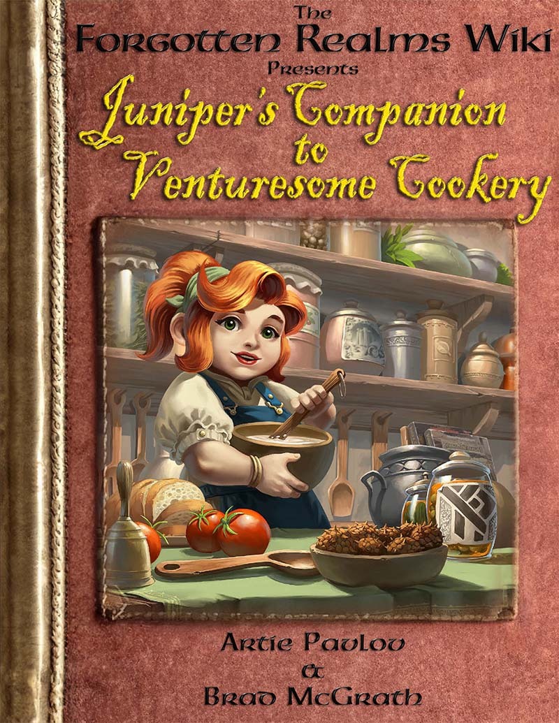 FRWiki's tweet photo. Announcing: The Forgotten Realms Wiki Presents Juniper's Companion to Venturesome Cookery, a #DungeonsandDragons saucebook of delectable dishes straight from the #ForgottenRealms, with #cooking tips, culinary spells and magic items, and #Realmslore, coming soon!
#DnD https://t.co/HoBwJdBTqw