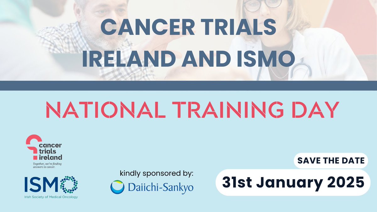 CancerTrialsIreland 🌈 (@cancertrials_ie) on Twitter photo 📢 Save the Date for the Cancer Trials Ireland and ISMO National Training Day for 2025.
📅 31st January | ⏰ 9:00-16:30 | 📍 RCSI, Dublin
💡 Focus: Integrating trainees & learning from each other. Full agenda coming soon!
Sponsored by <a href="/EUdaiichisankyo/">Daiichi Sankyo EU</a>
#CancerTrialsIreland 📢 Save the Date for the Cancer Trials Ireland and ISMO National Training Day for 2025.
📅 31st January | ⏰ 9:00-16:30 | 📍 RCSI, Dublin
💡 Focus: Integrating trainees & learning from each other. Full agenda coming soon!
Sponsored by <a href="/EUdaiichisankyo/">Daiichi Sankyo EU</a>
#CancerTrialsIreland