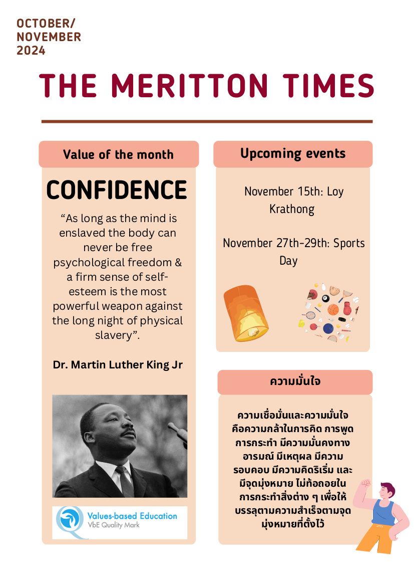 Meritton British International, a Thai school, has shared a newsletter they send to parents and students. Their newsletters share examples of their students' good values practices

You can see their newsletter from the link below:
bit.ly/meritton_times