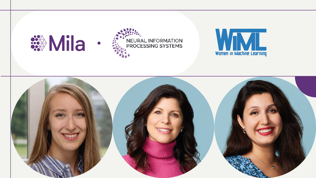 Come meet our esteemed Mila representatives at the <a href="/WiMLworkshop/">WiML</a> next week! Professors Tal Arbel and Golnoosh Farnadi, along with PhD student Emily Kaczmarek, will host Mila’s Mentorship Roundtable from 11 AM to 12:30 PM.