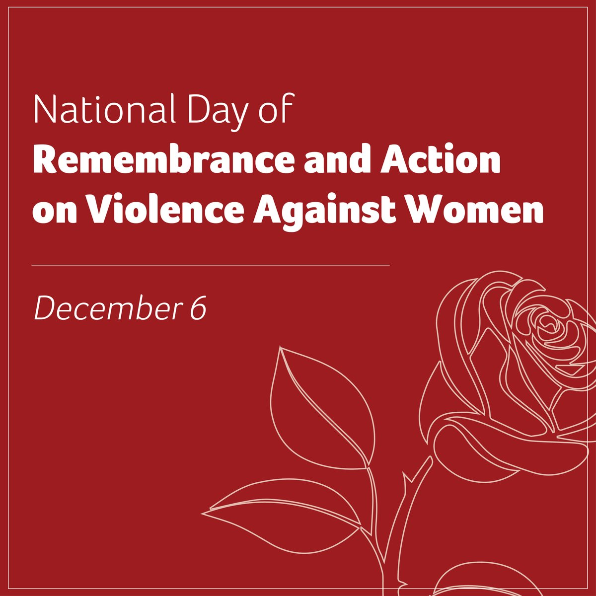 Today, on the National Day of Remembrance and Action on Violence Against Women, we #Rememberthe14 women who lost their lives at École Polytechnique de Montréal in 1989. We honour their memory and continue to stand against all forms of gender-based violence. #EndGBV