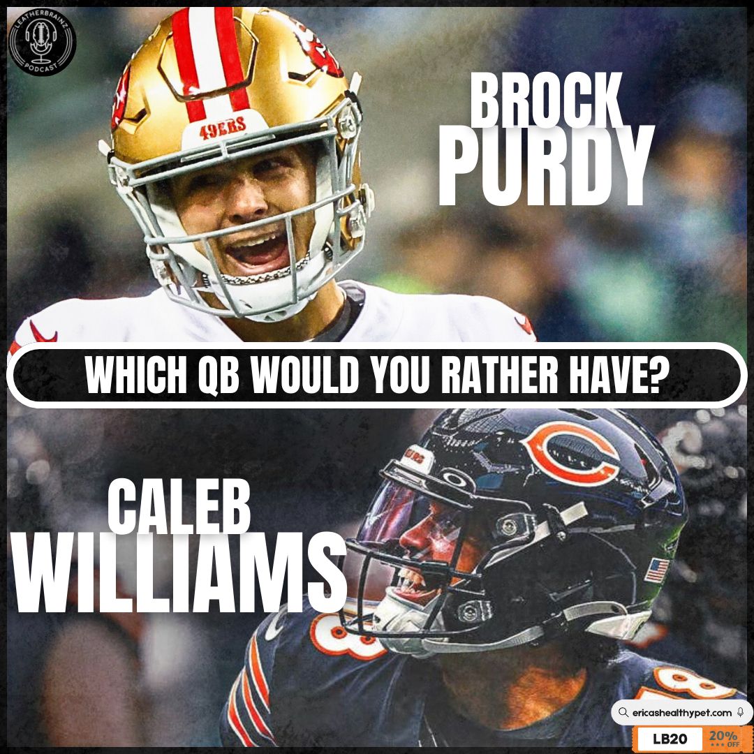 leatherbrainz's tweet photo. Which QB would you rather have on your team?

🔁 for Brock Purdy
❤️ for Caleb Williams https://t.co/wHo2wWAjWK