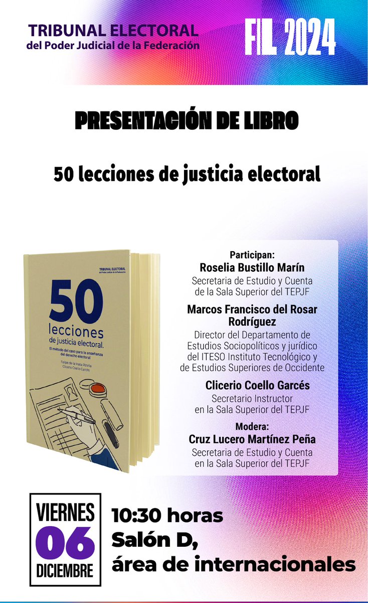 Hoy presentaremos en la #FILGuadalajara2024 una obra práctica para entender mejor el Derecho Electoral a la luz de casos judiciales: 50 lecciones de justicia electoral. 
Los esperamos! <a href="/TEPJF_informa/">TEPJF_Informa</a> <a href="/EditorialTEPJF/">Editorial TEPJF</a> <a href="/fdelamatap/">Felipe de la Mata Pizaña</a>