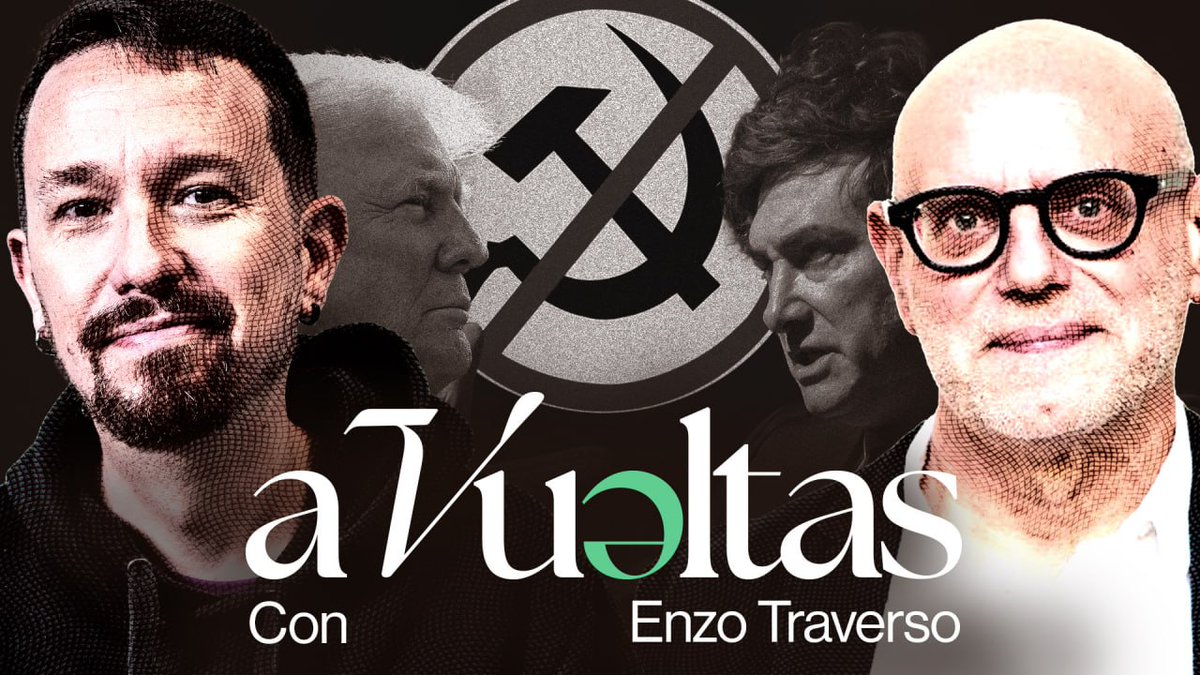 PabloIglesias's tweet photo. Ya podéis ver el vídeo completo de la charla que mantuve con el historiador Enzo Traverso, en la que pudimos hablar sobre la nueva extrema derecha, el horizonte socialista y mucho más

📺 https://t.co/CaHYepcaLt https://t.co/3mCHhWCBLq