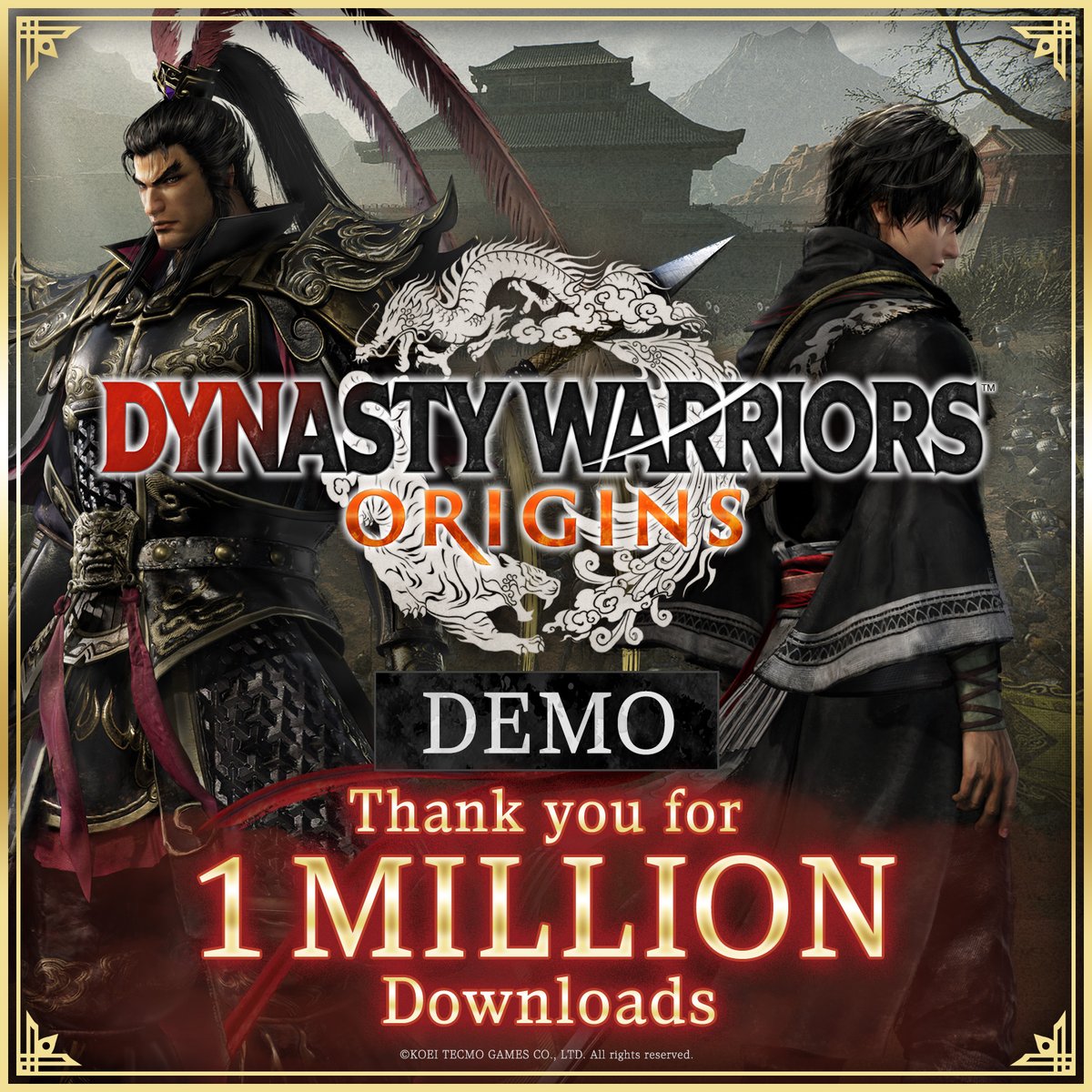 We are pleased to share that the playable demo for DYNASTY WARRIORS: ORIGINS has reached over one million downloads!

You can play the demo on PlayStation 5, Steam, and Xbox Series X|S.
PlayStation: bit.ly/4eI0xjD

Xbox: bit.ly/4eKFNYn
Steam: