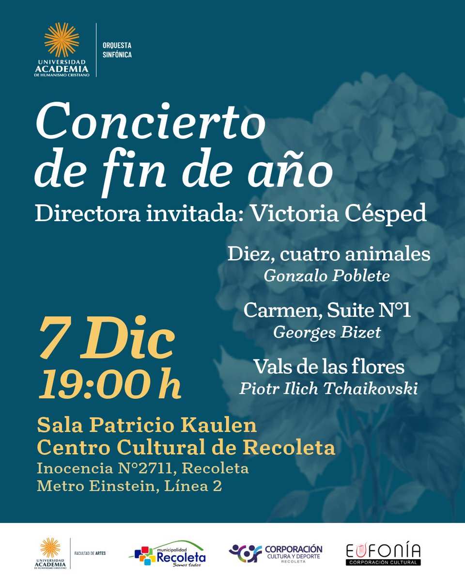 Cultura Recoleta (@culturarecoleta) on Twitter photo 🎼 Ven al Concierto de Fin de Año de la Orquesta Sinfónica 🎵 de la <a href="/U_Academia/">u_academia</a> con la directora invitada: Victoria Césped 🤵♀️👉 Disfrutaremos:
🎶 Diez, cuatro animales, de Gonzalo Poblete.
🎶 Suite n1 Carmen, G. Bizet.
🎶 Vals de las flores, Suite Cascanueces, P.I. Tchaikovsky. 🎼 Ven al Concierto de Fin de Año de la Orquesta Sinfónica 🎵 de la <a href="/U_Academia/">u_academia</a> con la directora invitada: Victoria Césped 🤵♀️👉 Disfrutaremos:
🎶 Diez, cuatro animales, de Gonzalo Poblete.
🎶 Suite n1 Carmen, G. Bizet.
🎶 Vals de las flores, Suite Cascanueces, P.I. Tchaikovsky.