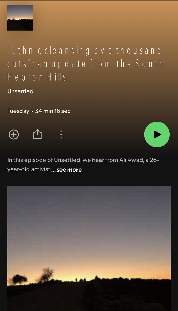 "Ethnic cleansing by a thousand cuts": an update from the South Hebron Hills
<a href="/UnsettledP/">Unsettled Podcast</a> 

open.spotify.com/episode/5CqeXe…