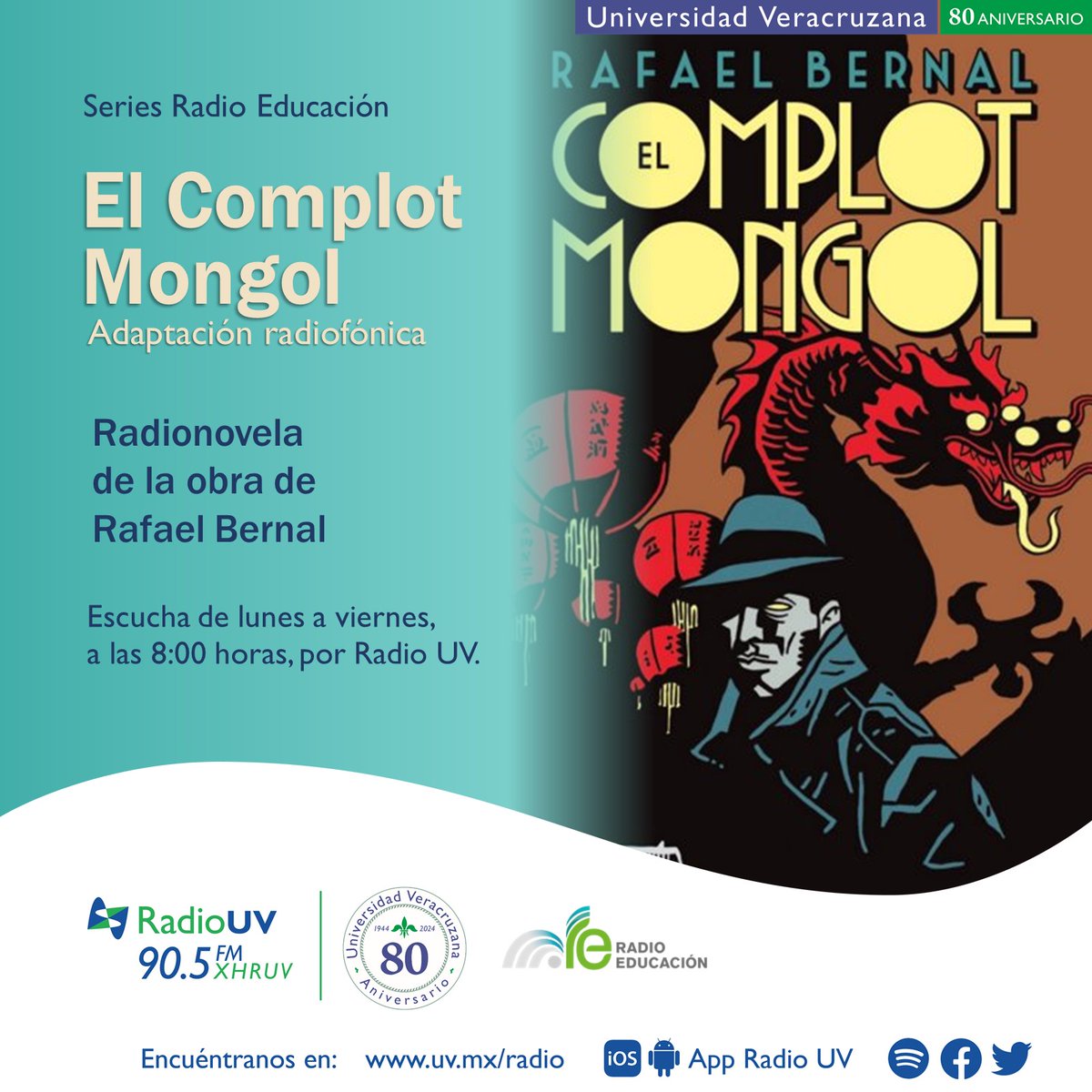 RadioUV's tweet photo. De lunes a viernes, escucha los capítulos de #ElComplotMongol, adaptación radiofónica de la famosa novela de Rafael Bernal. 🎧 No te lo pierdas, en punto de las 8:00 horas, a través del 90.5 FM de Radio UV.
👉🏻Señal en línea: https://t.co/WfczY0S4Qx | App Radio UV https://t.co/NU34DI45tI
