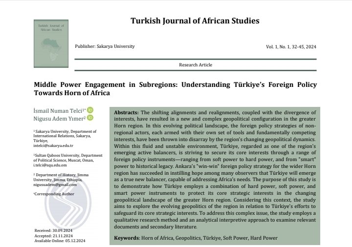 Türkiye Afrika Çalışmaları Dergisi'nin ilk sayısı yayında. Sakarya Üniversitesi Ortadoğu Enstitüsü tarafından Afrika alanındaki literatüre katkıda bulunmak amacıyla yayınlanan dergiye <a href="/NigusuAdem/">Nigusu Adem Yimer</a> ile birlikte kaleme aldığımız "Middle Power Engagement in Subregions: Understanding