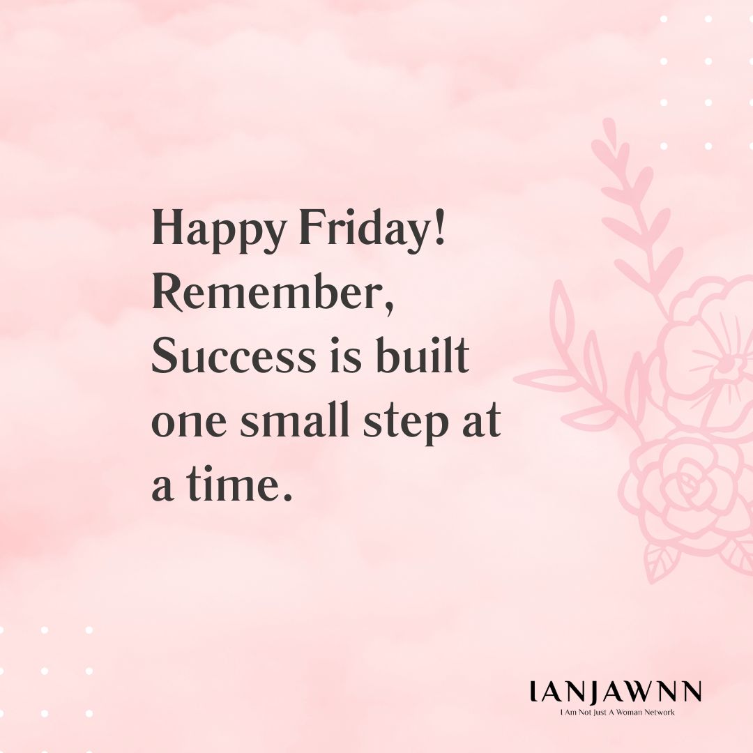 ianjawnn's tweet photo. Happy Friday! Remember, success is built one small step at a time.

#FridayMotivation #SuccessJourney #KeepGoing #WeekendSuccess https://t.co/RzleQvySie