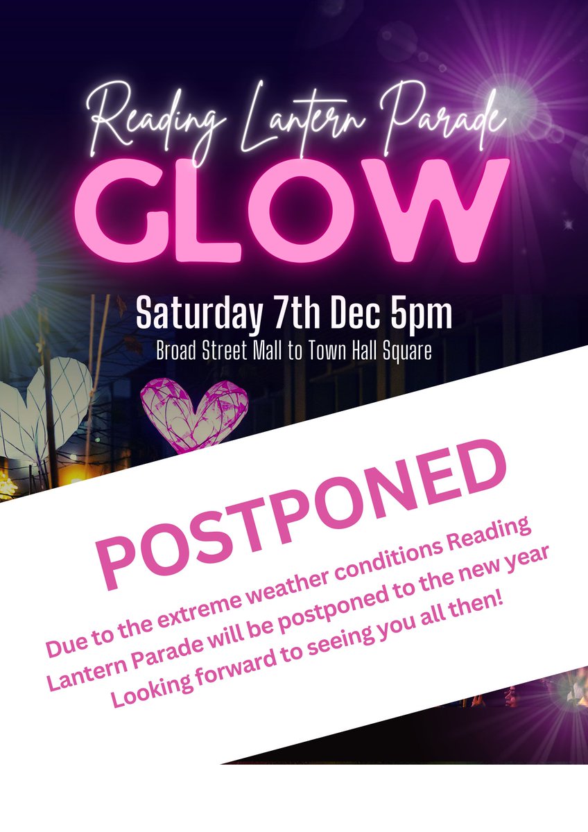Due to the forecast storm conditions for Saturday, Reading BID and Beautiful Creatures have reluctantly taken the decision to postpone Saturday’s Reading Lantern Parade until early 2025. (date tbc).