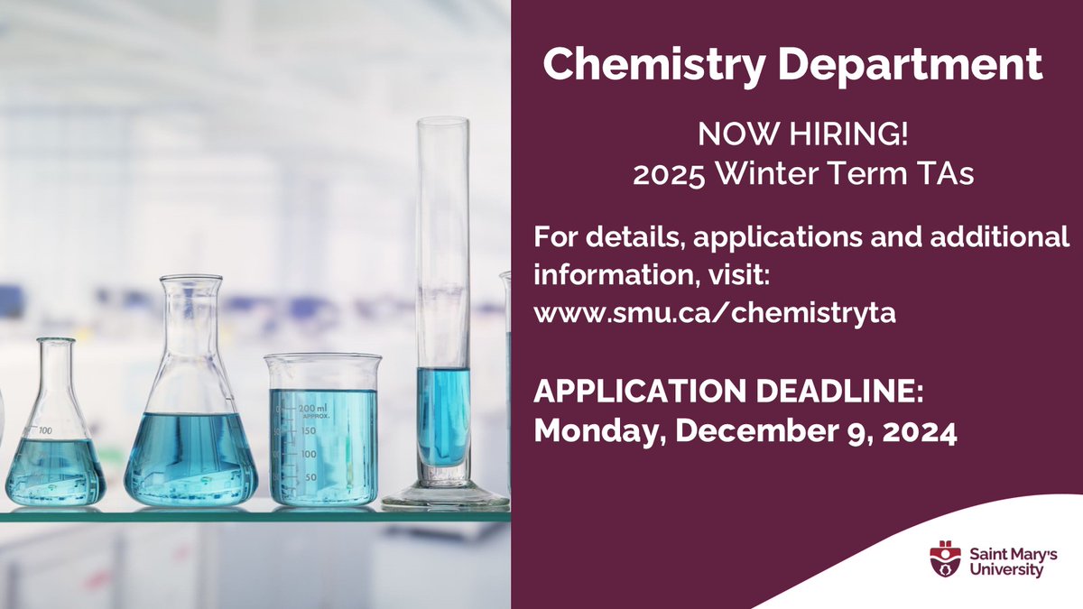 !!REMINDER!! Deadline is fast approaching to apply as a CHEM TA for next semester; Deadline Date: Monday, December 9th; visit smu.ca/chemistryTA for application and additional info