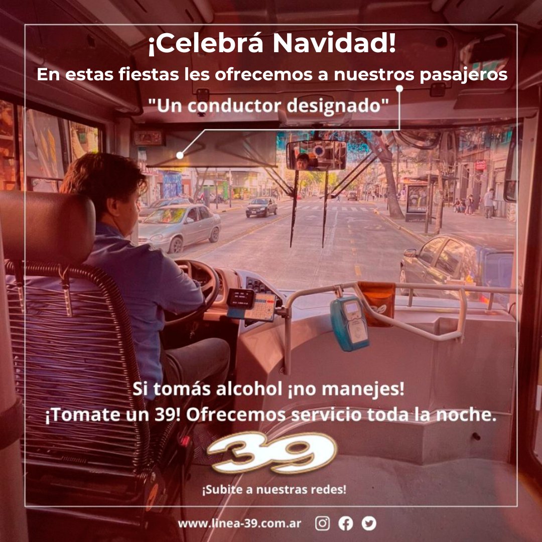 linea39's tweet photo. En estas fiestas les ofrecemos a nuestros pasajeros "Un conductor designado". Si tomás alcohol ¡no manejes! ¡Tomate un 39! Ofrecemos servicio toda la noche.
#ConductorDesignado #Linea39 #SiTomasteNoManejes #ConductorDesignadoLinea39 #Feliz2025 #Navidad #AñoNuevo #FelicesFiestas https://t.co/FEojhpxvcK