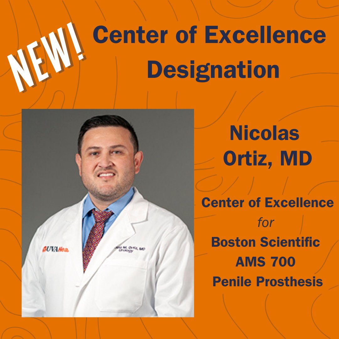 UVA Urology (@uvaurology) on Twitter photo What a week for @UVAUrology! <a href="/OrtizUrology/">Nicolas M Ortiz</a>'s practice has been designated as one of only two Centers of Excellence for the <a href="/bostonsci/">Boston Scientific</a> AMS 700 Penile Prosthesis. Congratulations on this accomplishment, Dr. Ortiz! What a week for @UVAUrology! <a href="/OrtizUrology/">Nicolas M Ortiz</a>'s practice has been designated as one of only two Centers of Excellence for the <a href="/bostonsci/">Boston Scientific</a> AMS 700 Penile Prosthesis. Congratulations on this accomplishment, Dr. Ortiz!