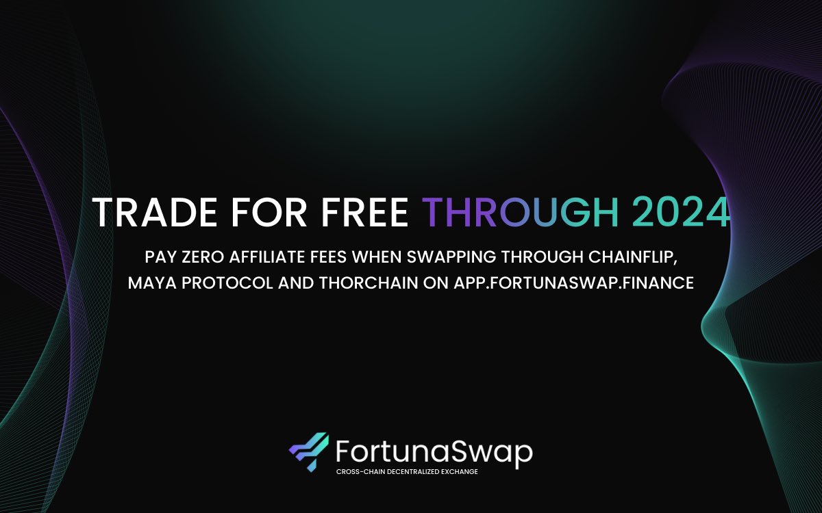 Fancy some FREE swaps? 👀

From TODAY until January 1st, 2025 users can trade for FREE on app.fortunaswap.finance on all routes through <a href="/Chainflip/">CHAINFLIP LABS</a> <a href="/THORChain/">THORChain</a> and <a href="/Maya_Protocol/">Maya Protocol</a>💰

👉 OG roles still up for grabs, join our discord: discord.com/invite/2UbhHst…