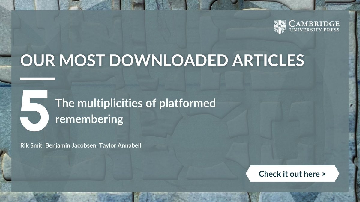 We're excited to share some of the top downloaded articles! Stay tuned for more as we showcase the most popular and insightful pieces of research. Read #5 now&gt; cup.org/4ilvYDk