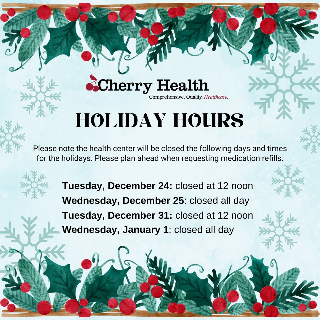 CherryHealthMI's tweet photo. 🎄 Mark your calendars for our upcoming holiday hours, which are happening soon! https://t.co/JCnZV7XrJe