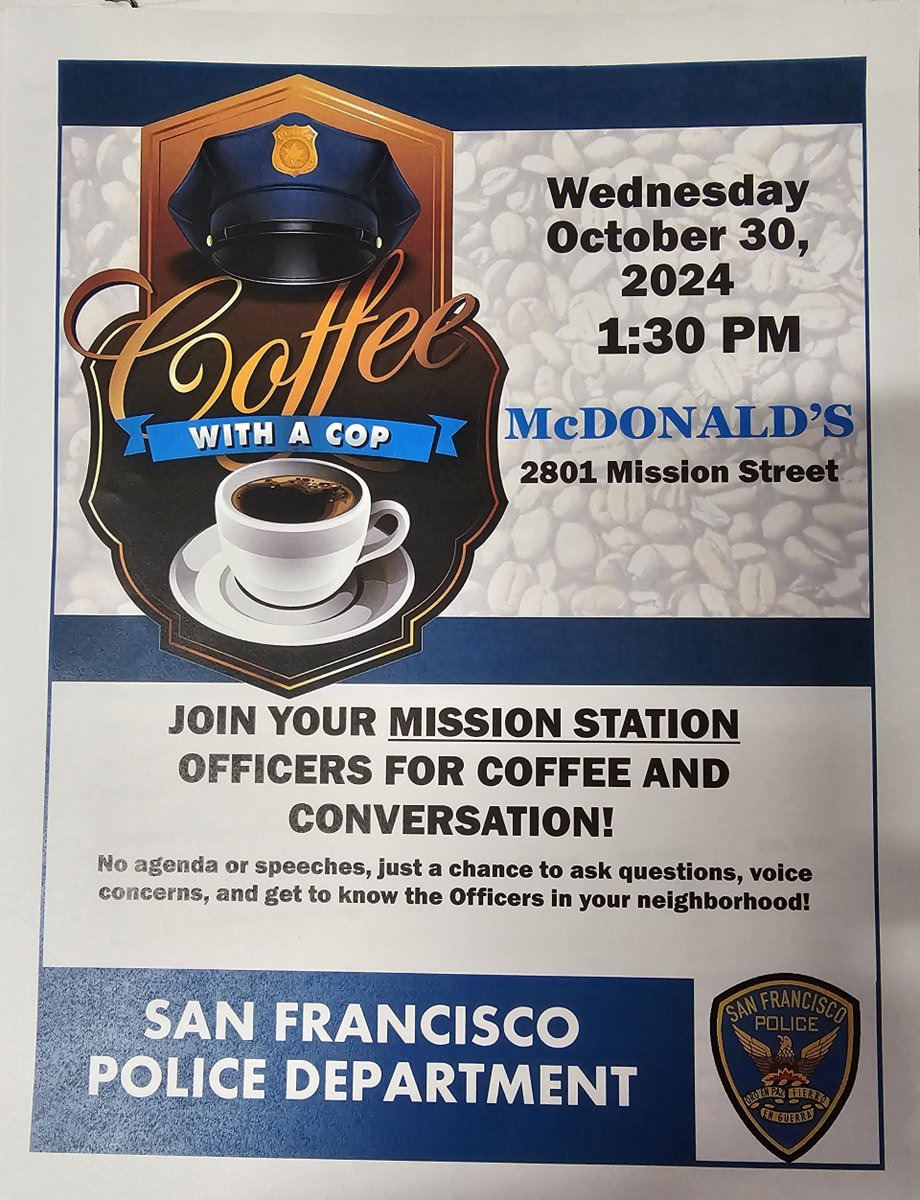 SFPD Mission Station (@sfpdmission) on Twitter photo Please join Mission Station Officers today for Coffee with a Cop, see you there! <a href="/SFPD/">San Francisco Police</a> <a href="/SFPDCares/">SFPD Cares</a> Please join Mission Station Officers today for Coffee with a Cop, see you there! <a href="/SFPD/">San Francisco Police</a> <a href="/SFPDCares/">SFPD Cares</a>