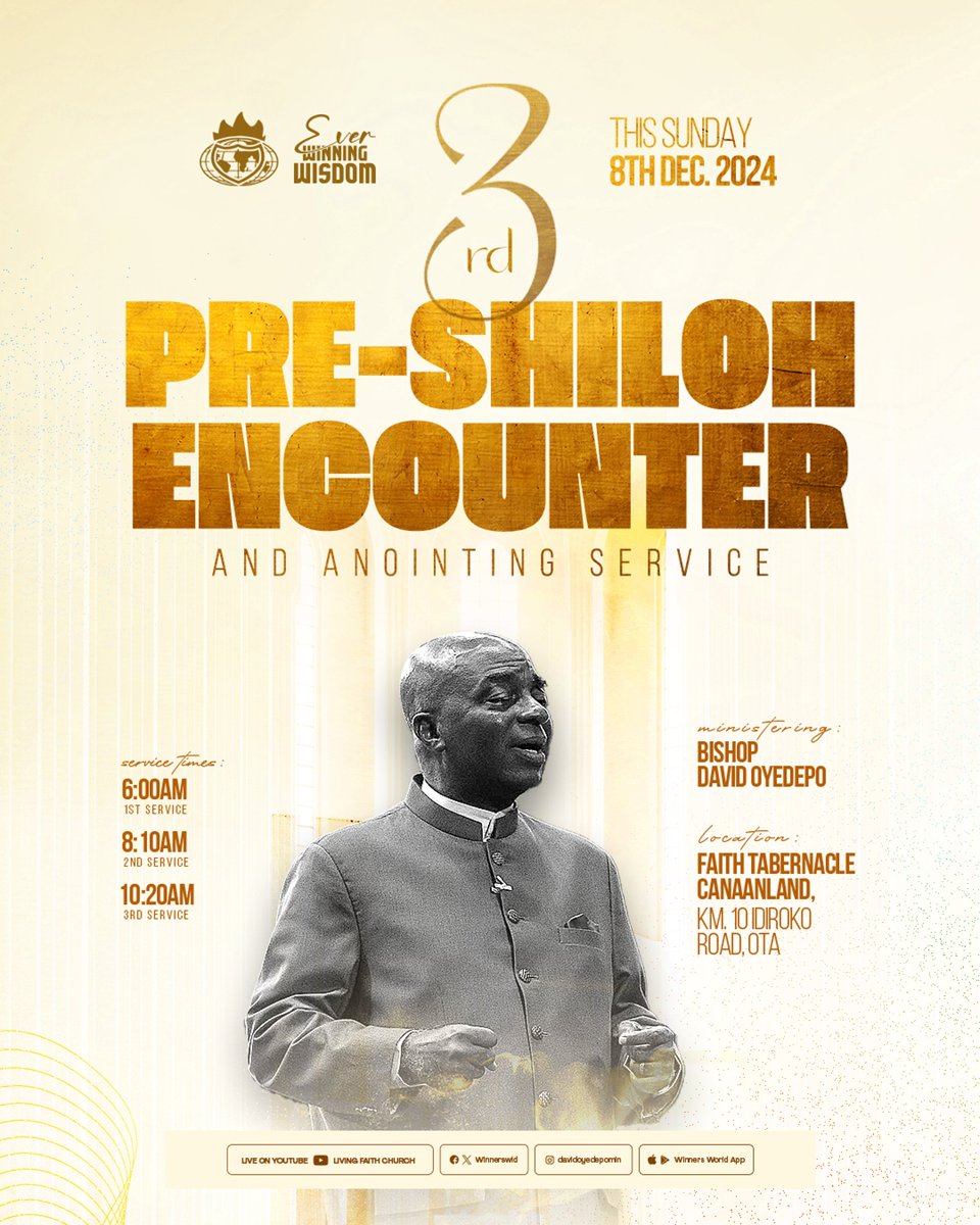 ft_canaanland's tweet photo. A greater foretaste of Shiloh will yet be happening again this Sunday at our Third Pre-Shiloh Encounter Service. Shiloh Himself will be among us and it will be a refreshing time as we launch into the Shiloh 2024 week in earnest.

Service Times: 6 a.m., 8:10 a.m. &amp; 10:20 a.m. https://t.co/7mBd1vNtd7