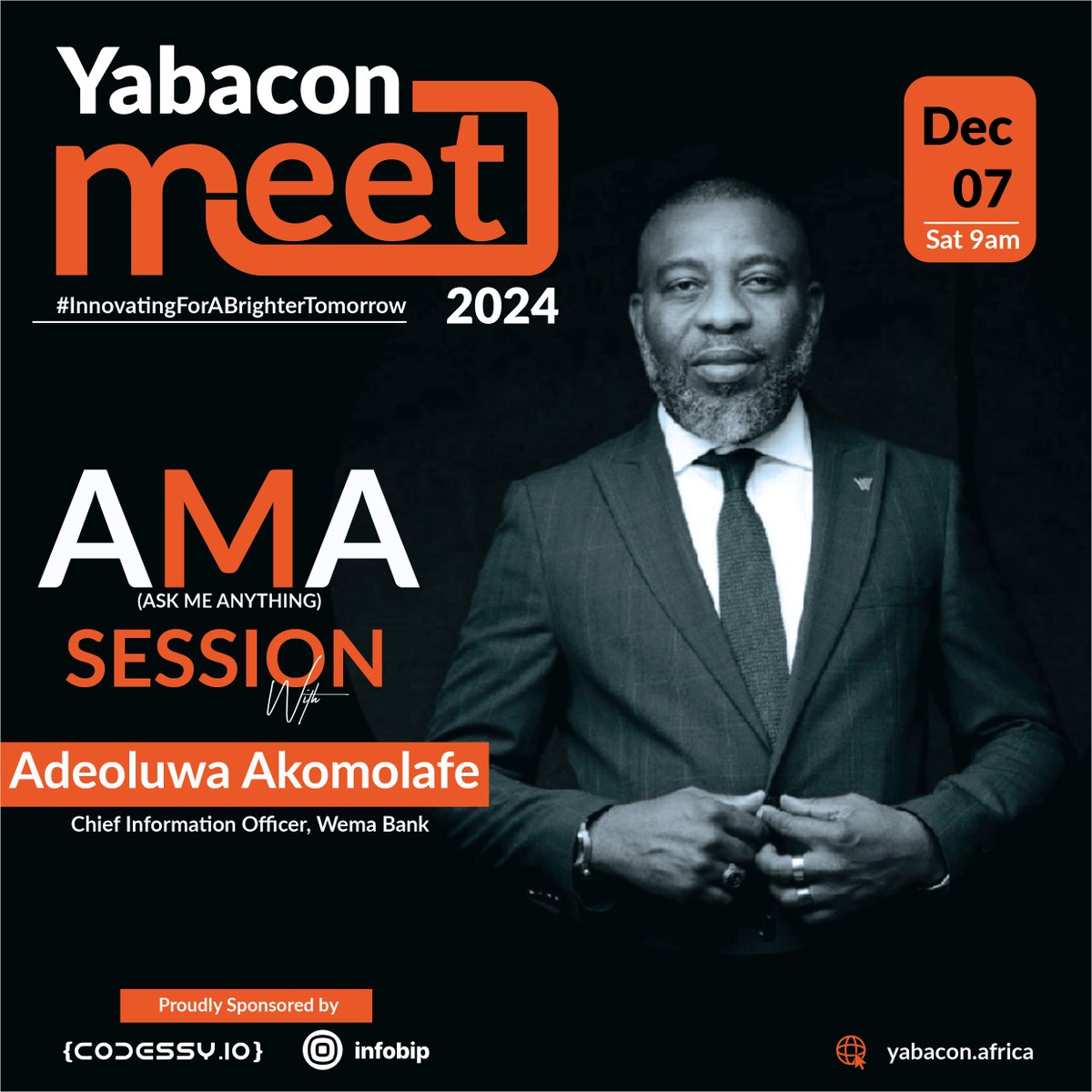 ⏳ Less than 24 hours to go!!!

Yabacon Meet 2024 is almost here, and we’re saving the best for last!

🔥 Surprise Reveal: Have you ever wondered what it’s like to lead innovation at one of Africa’s largest banks? Tomorrow, you’ll get the chance to “Ask Anything” to Adeoluwa