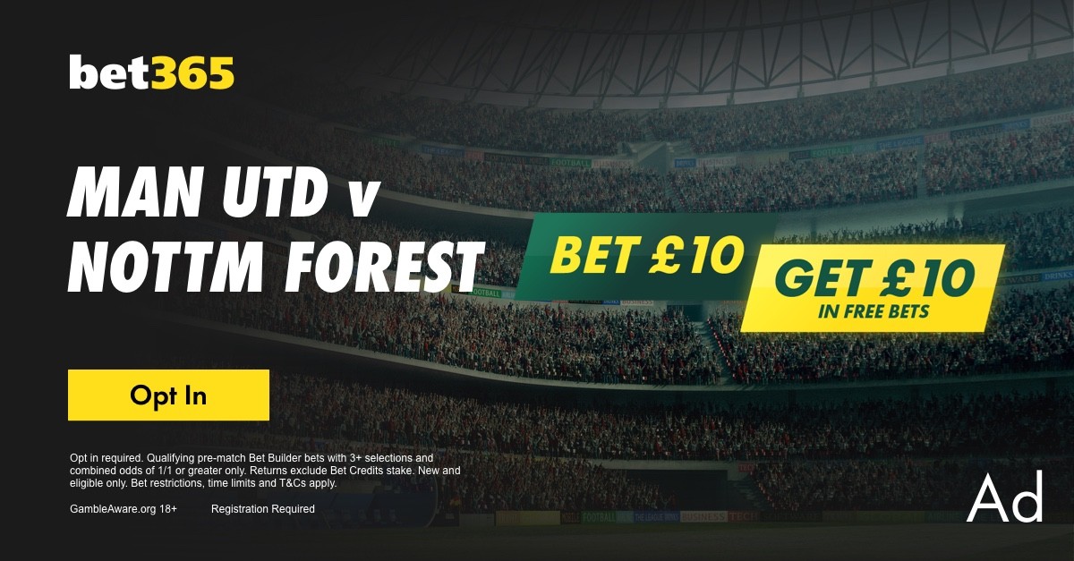 Bet £10 on a Man Utd v Nottingham Forest bet builder &amp; get £10 in free bets!

You just need to opt in which you can do via this link...

Here 👉 bit.ly/41gp38m

Must be 3+ selections in bet builder at combined odds of evens or above. Opt in required.

18+ gambleaware #AD