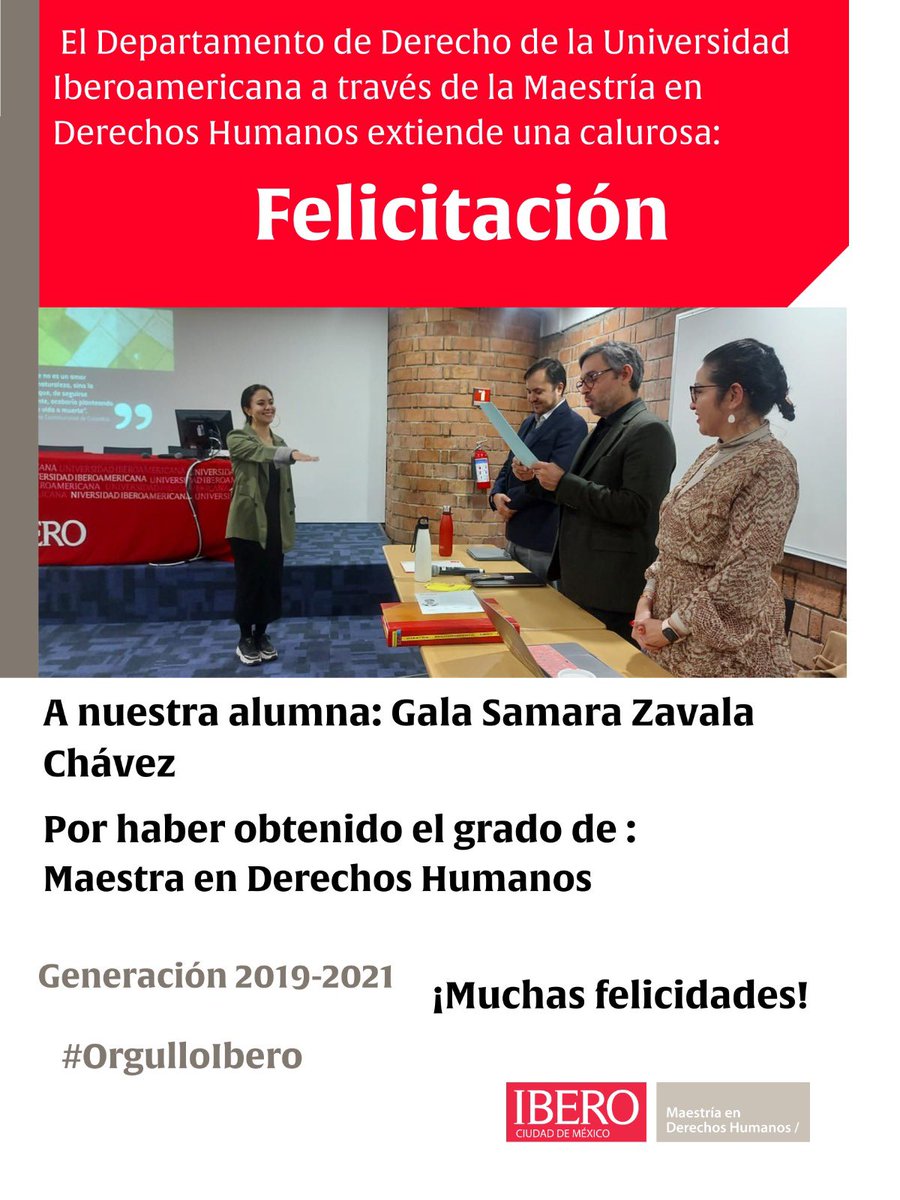 Desde la Maestría en Derechos Humanos de <a href="/IBERO_mx/">IBERO CDMX</a> extendemos una calurosa felicitación a nuestra alumna: Gala Samara Zavala Chávez por haber obtenido el grado de Maestra en Derechos Humanos. 

¡Muchas felicidades!

#OrgulloIbero