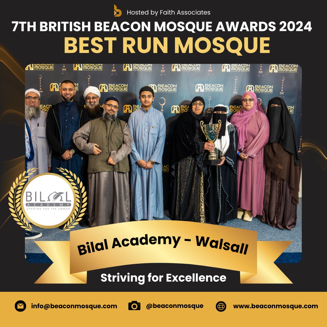 Winner of the Best Run Mosque 2024 - Bilal Academy

The Best Run Mosque is a prestigious award that was deservedly awarded to Bilal Academy for their excellent management and delivery of services and activities from the Mosque. 

View Winners: beaconmosque.com/awards/awards2…