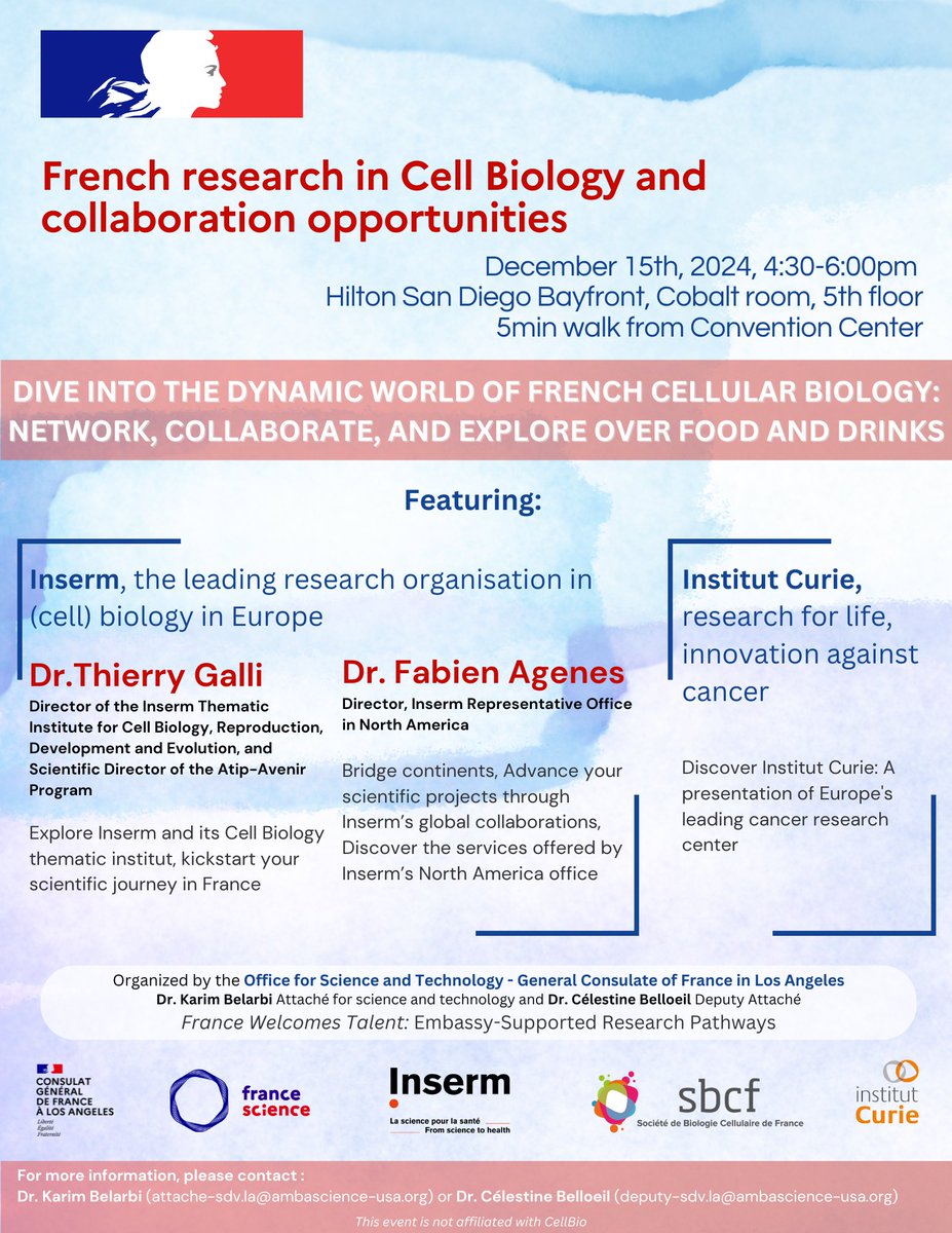 FranceScience's tweet image. At Cell Bio 2024 (@ASCBiology & @EMBO) in San Diego?
Join our French Research side event to discuss with
@Inserm & @institut_curie representatives!
🗓️ Dec 15th, 4:30-6:00pm
📍 Hilton SD Bayfront
🍷Network with French & American science leaders
@FranceinLA @SBCF1 @tgalli