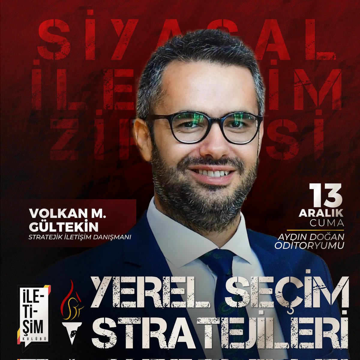 gsusbk's tweet photo. 🟡🔴⚫️ Zirvemizin 3. gününde ilk oturumumuz Sayın Volkan Memduh Gültekin'in anlatımıyla “Yerel Seçim Stratejileri” olacak.

Oturumlarımız saat 18.00-21.00 arasında gerçeklecek olup detaylı program akışı ve başvuru formu zirve öncesi paylaşılacaktır. ⏳

@volkan_gultekin
@gsuilk https://t.co/l5gpM61eOf