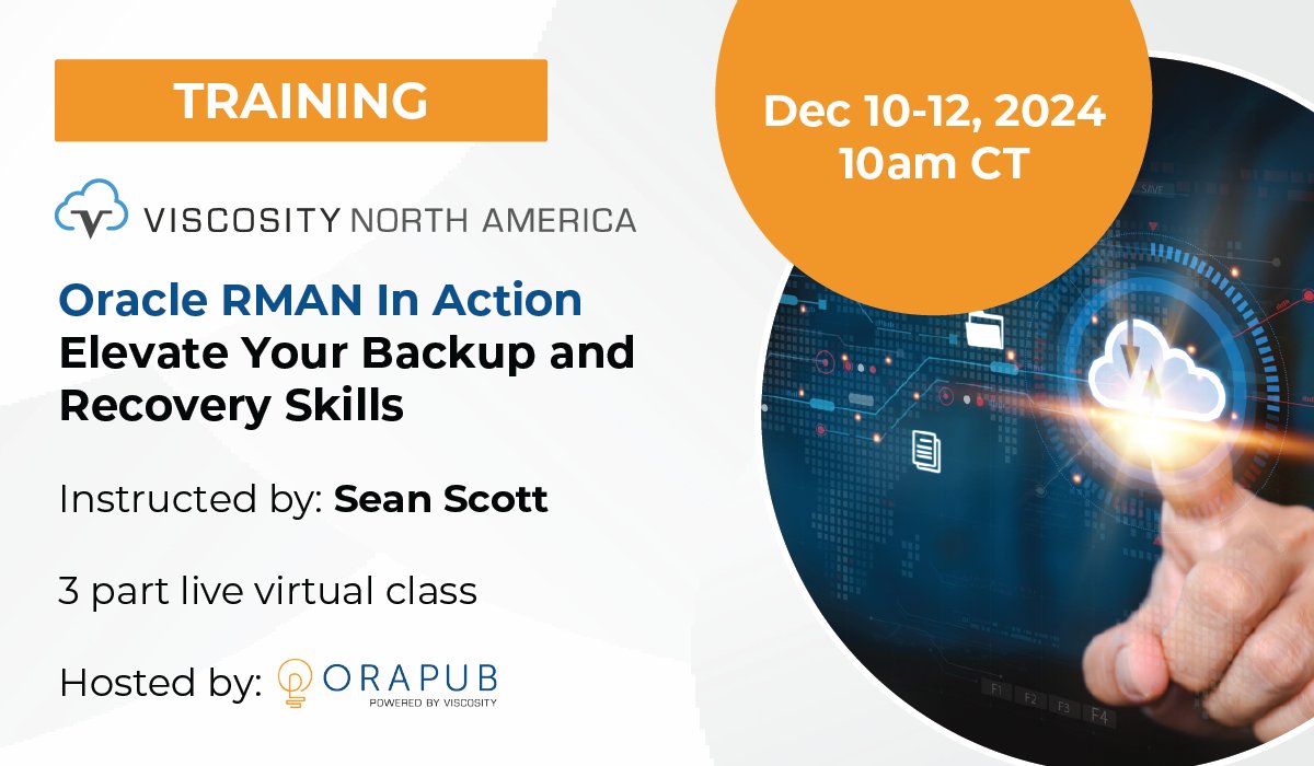 OraPubInc's tweet image. Get ready for 6 hours of real-world demos &amp;amp; Q&amp;amp;A, essential RMAN tactics, backup optimization, performance tuning, &amp;amp; more!

&quot;#OracleRMAN In Action&quot; LVC by #ACED Sean Scott.
Dec 10-12 | 10 AM CT
Register: bit.ly/3YMvjBS
#VNA #OraPub #oracleDB #database #oraclecloud