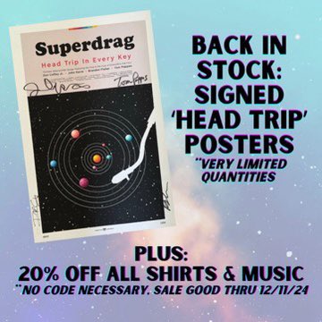 Signed Head Trip posters are back in stock! Shop now for 20% off all shirts &amp; music--good thru December 11. superdrag.limitedrun.com