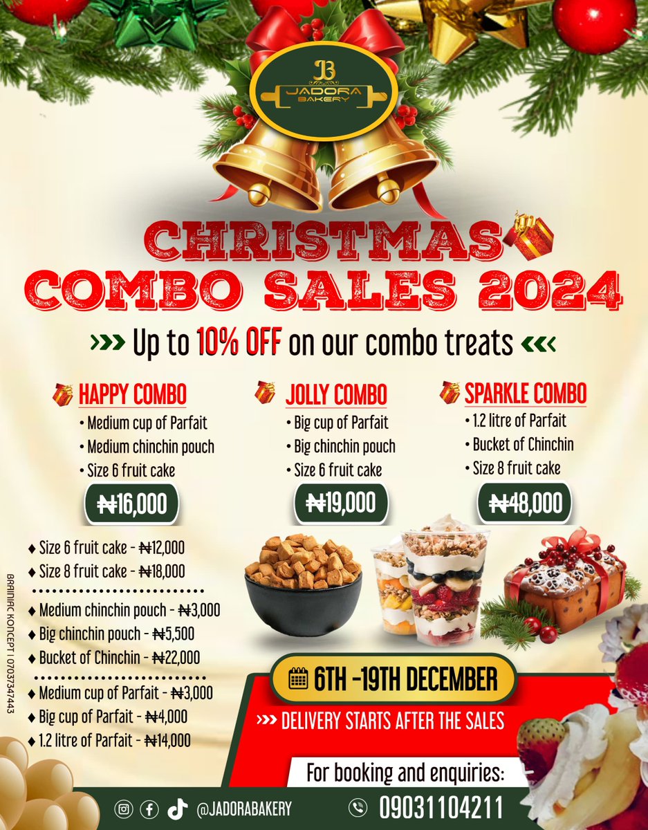 jadora_bakery's tweet photo. 🎄✨*Get Ready for a Merry Feast!* ✨🎄  

Celebrate this Christmas with our *Combo Sales 2024*! 🎁 Enjoy up to *10% OFF* on our delicious treats:  
🍰 *Happy Combo* – ₦16,000  
🍰 *Jolly Combo* – ₦19,000  
🍰 *Sparkle Combo* – ₦48,000 https://t.co/8Zao8WBQK6