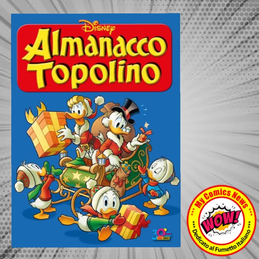 #Edicola
'ALMANACCO TOPOLINO' 21 – Questo nuovo Numero arriva nel bel mezzo delle festività, celebrate in grande stile con il fascino dei disegni di Arild Midthun e lo Zione che rievoca un’avventura del passato vissuta tra i ghiacci in compagnia di Doretta Doremì.