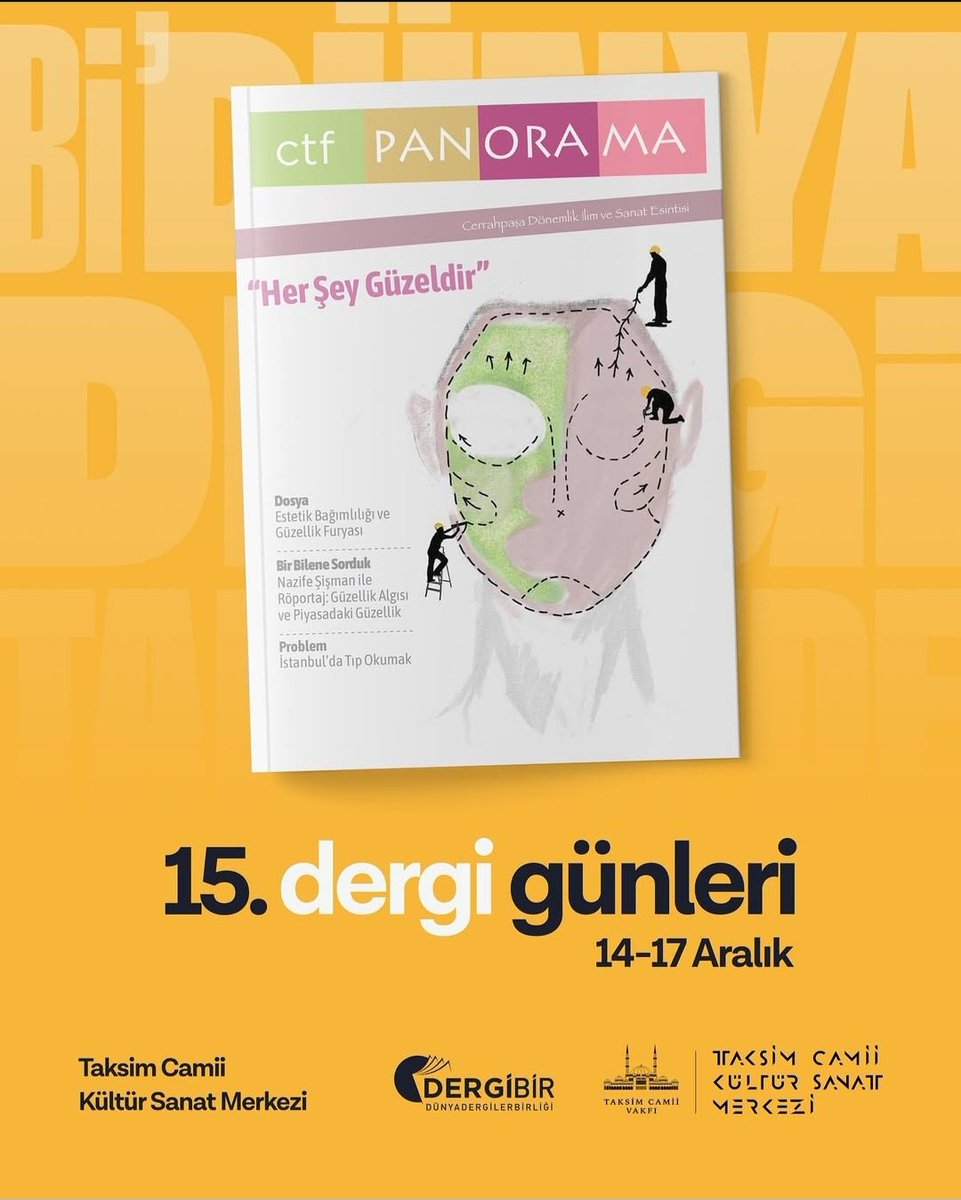 ctfPanorama, 15. Uluslararası Dergi Günlerinde sizleri bekliyor!
📚 15. Uluslararası Dergi Günleri, 14-17 Aralık tarihleri arasında Taksim Camii Kültür Sanat Merkezi'nde!
#bidunyadergitaksimde