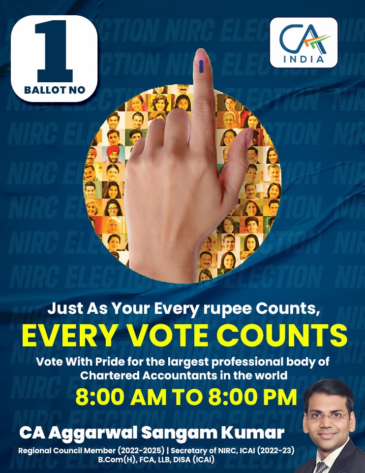 Kindly cast your vote in the ICAI election as every vote counts.