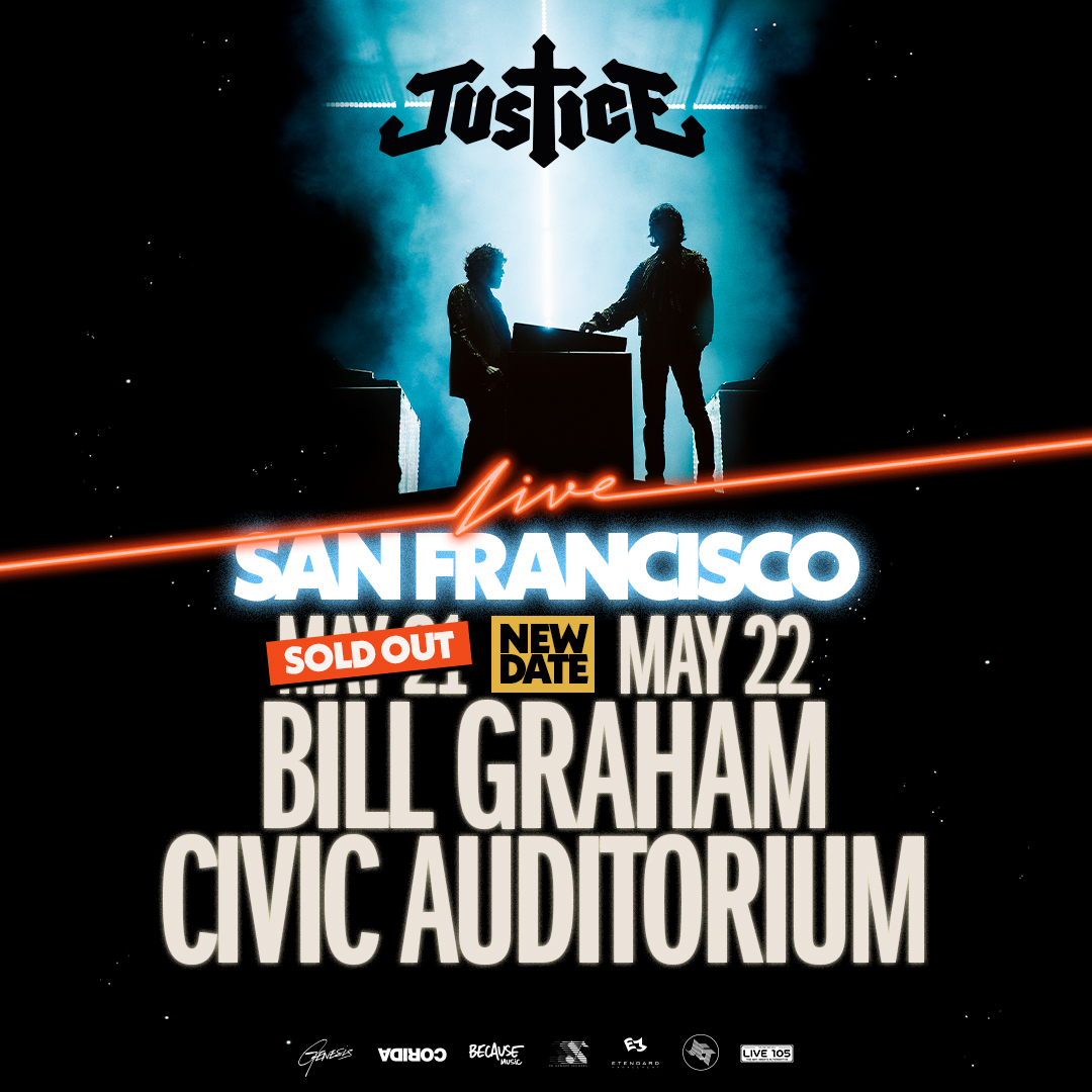 2ND SHOW ADDED 🔔 Justice just added a second stop in SF on Thursday, May 22 ⚖️ On sale now! 🌠 

🎟️: bit.ly/3D1nlh3
ℹ️: bit.ly/3Vq5tTw