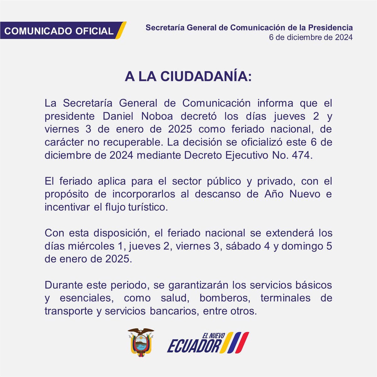 Vanguard1aEC's tweet photo. 🛑#Urgente || El Presidente @DanielNoboaOk decretó un largo feriado en #Ecuador. Serán los días jueves 2 y viernes 3 de enero de 2025 que no serán recuperables. 
#FeriadoNacional https://t.co/lslSm2ebmU