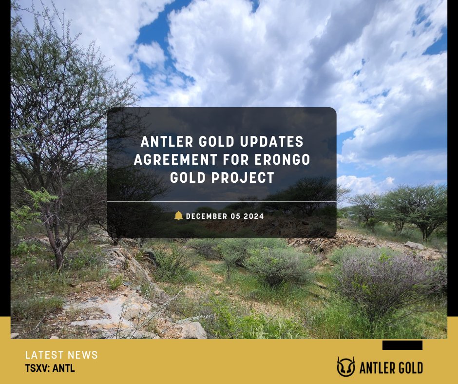 AntlerGold's tweet photo. $ANTL.V is pleased to announce a strategic amendment to its previously announced agreement with Fortress Asset Management LLC in respect of the Erongo Central Gold Project in Namibia.

Full press release: https://t.co/PW8mA3MliN

#Gold #mining #miningnews https://t.co/H3a1t87rKK