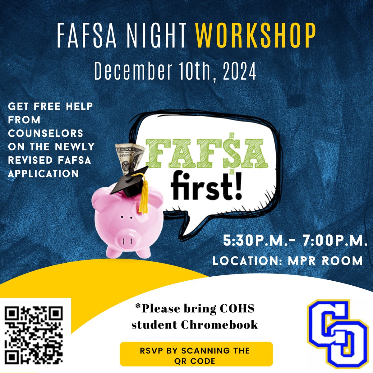 Are you or your student planning for college? Don’t miss our FAFSA Night—a special event designed to help you unlock opportunities for financial aid!  RSVP by scanning the QR code, or by visiting bit.ly/49xmZLd.