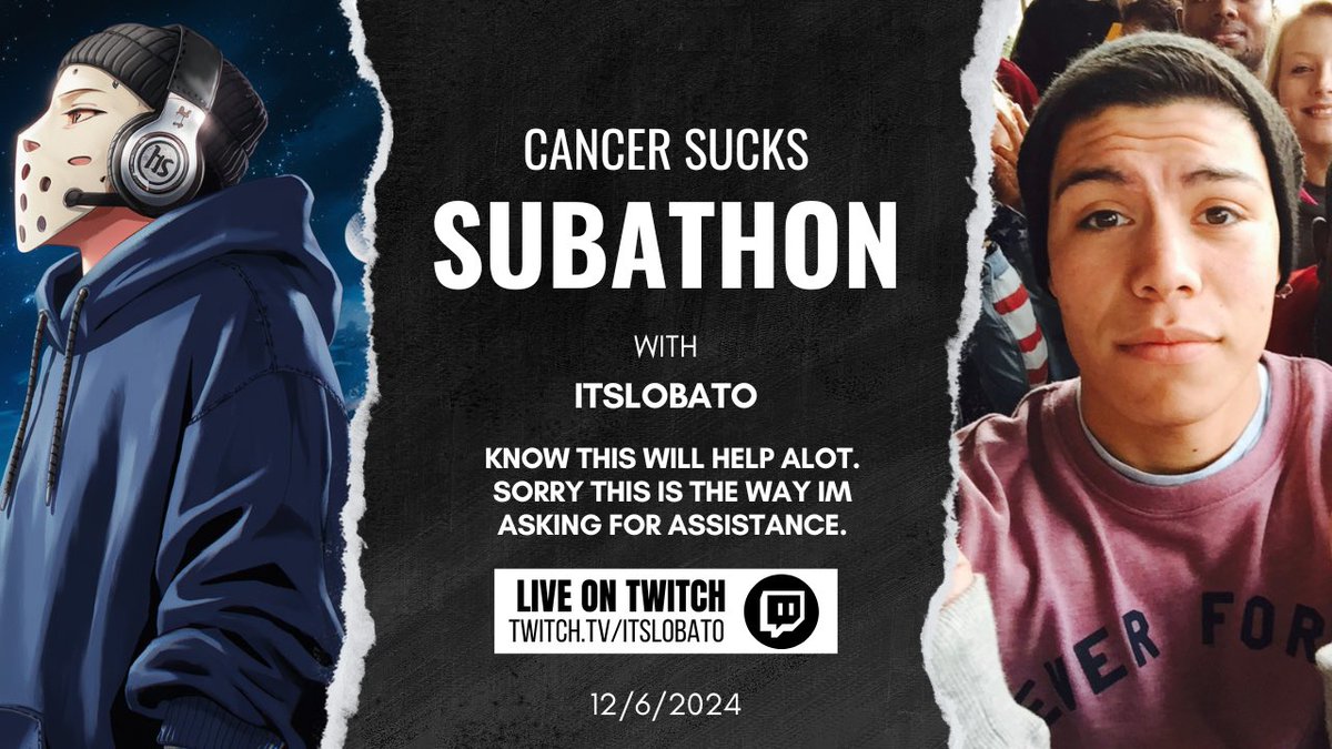 Doing a Subathon today at 1:30 CST 
It’s helping me with bills for Cancer medication and appointment.

I got diagnosed with early stages of Prostate Cancer and is just looking for help for the mean time.

Anything helps I appreciate it a lot 

Twitch.tv/ItsLobato