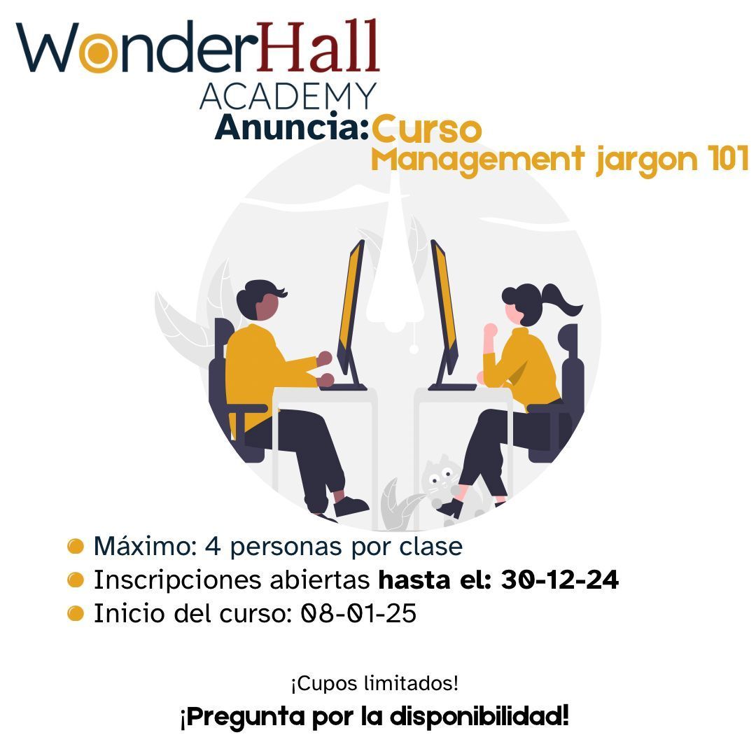 Domina el inglés profesional sin perder tu autenticidad. Aprende lo que realmente necesitas en Management Jargon 101.