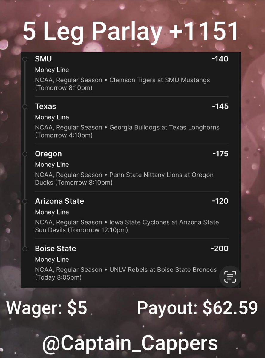Captain_Cappers's tweet photo. 🚨 CFB Parlay!!
🏈 5 Leg  +1151

Let’s start the weekend off right!!!

Join in here! https://t.co/eHKGV714SB

#CFB #cfbparlay #parlay #ncaaf #bet https://t.co/IS9IaH8Jhu