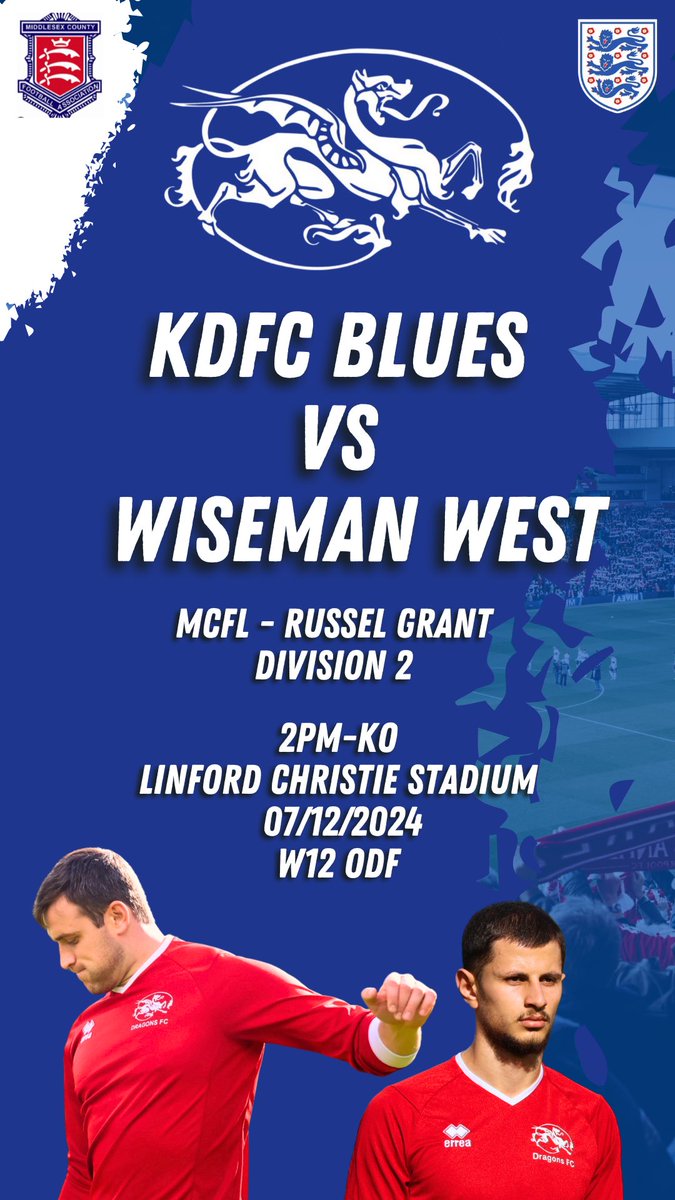 Kensington Dragons FC (@kendragonsfc) on Twitter photo This weekends KDFC Blues
Match Details:
Come down and show your support 📢
🗓️07/12/2024
🏆Middlesex 2nd Div
⏱️2:00PM Kick Off
🆚<a href="/WisemanWestFC/">Wiseman West Football Club</a>
🏟️Linford Christie Stadium
Artillery Lane, Off Du Cane Road
London
W12 0DF
#Dragon #nonleaguefootball #ground-hopping #COYD #KDFC This weekends KDFC Blues
Match Details:
Come down and show your support 📢
🗓️07/12/2024
🏆Middlesex 2nd Div
⏱️2:00PM Kick Off
🆚<a href="/WisemanWestFC/">Wiseman West Football Club</a>
🏟️Linford Christie Stadium
Artillery Lane, Off Du Cane Road
London
W12 0DF
#Dragon #nonleaguefootball #ground-hopping #COYD #KDFC