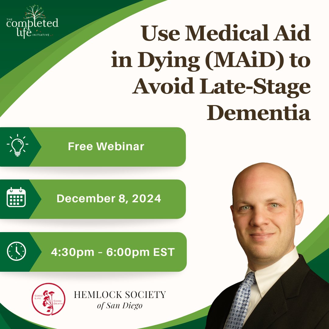 Register Now!

This Sunday, join a member of CLI’s Advisory Board, Thaddeus Pope (JD, PhD), for a free webinar from the Hemlock Society of San Diego: "Use Medical Aid in Dying (MAiD) to Avoid Late-Stage Dementia."

Date: Sunday, December 8 at 4:30pm EST

Link in bio to register!