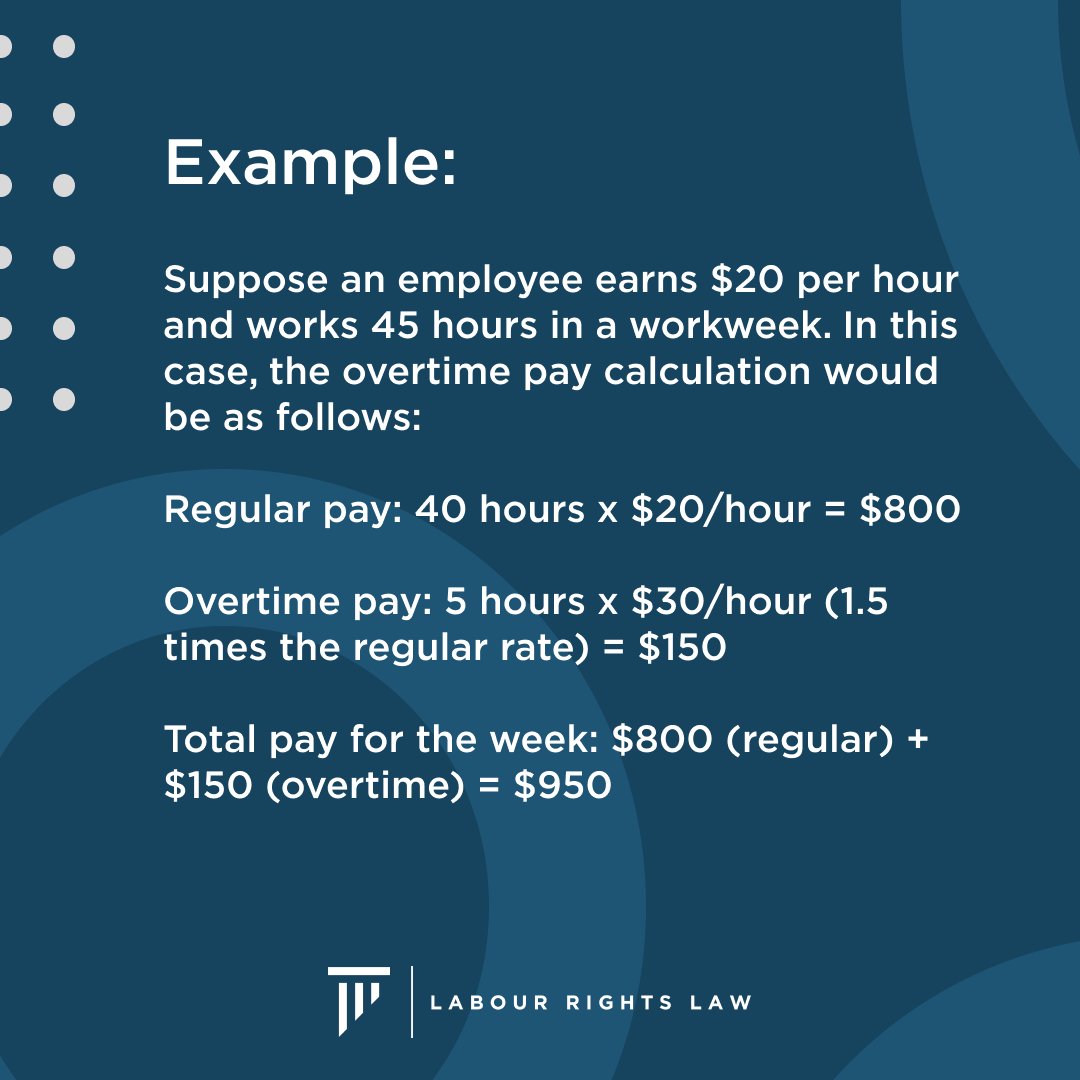 Overtime and overtime pay are essential to labour laws, safeguarding ...